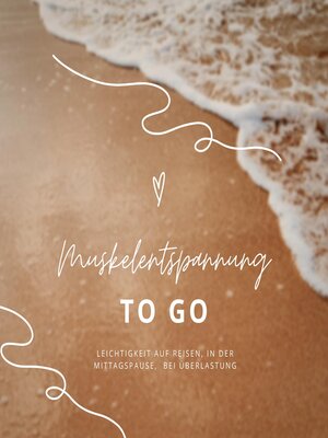 cover image of Muskelentspannung TO GO